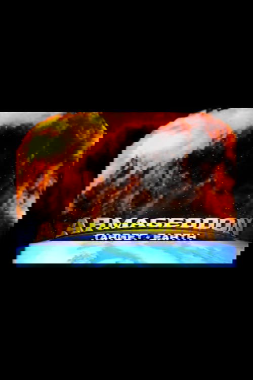 Постер Armageddon: Target Earth